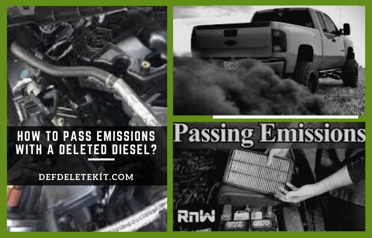 How to pass emissions with a deleted diesel?